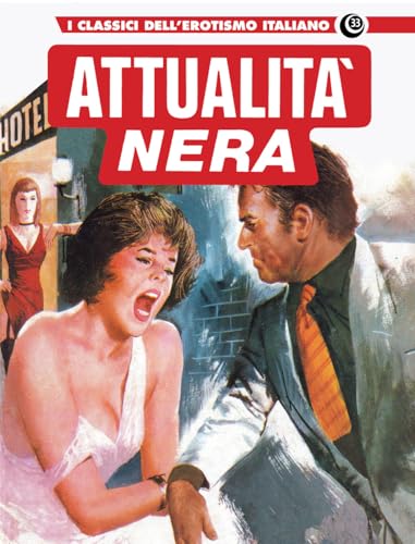 Attualità nera (Gli albi della cosmo)