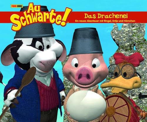 Au Schwarte!, Geschichtenbuch, Bd. 4: Das Drachenei Au Schwarte!, Geschichtenbuch, Bd. 4: Das Drachenei von Panini