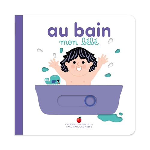 Au bain, mon bébé von GALLIMARD JEUNE