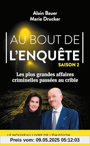 Au bout de l'enquête - Les plus grandes affaires criminelles - Tome 02: Saison 2, Les plus grandes affaires criminelles Au bout de l'enquête - Les plus grandes affaires criminelles - Tome 02: Saison 2, Les plus grandes affaires criminelles