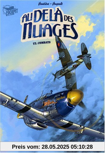 Au-delà des nuages, Tome 2 : Combats