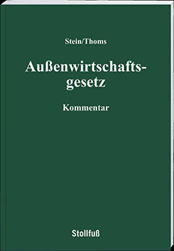 Au�enwirtschaftsgesetz Kommentar (Kommentare)
