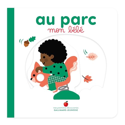 Au parc, mon bébé von GALLIMARD JEUNE