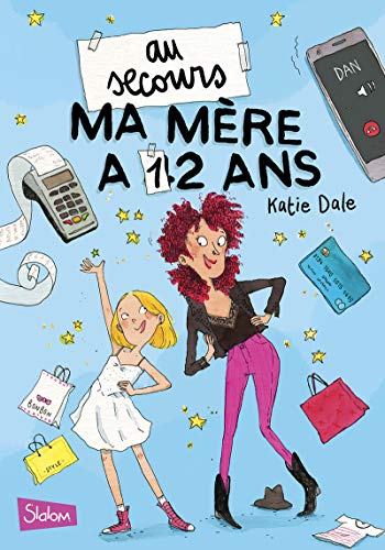 Au secours, ma mère a 12 ans von SLALOM