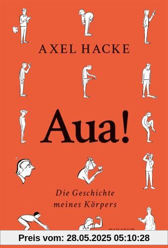 Aua!: Die Geschichte meines Körpers