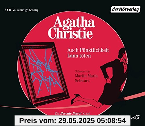 Auch Pünktlichkeit kann töten: Ein Hercule-Poirot-Krimi Auch Pünktlichkeit kann töten: Ein Hercule-Poirot-Krimi