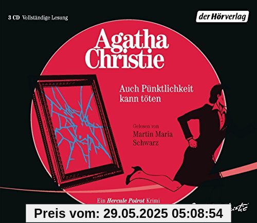 Auch Pünktlichkeit kann töten: Ein Hercule-Poirot-Krimi