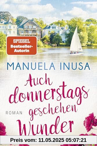 Auch donnerstags geschehen Wunder: Roman Auch donnerstags geschehen Wunder: Roman