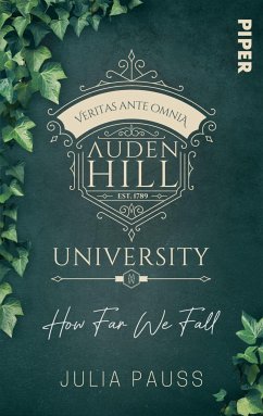 Auden Hill University - How Far We Fall von Piper / Piper Gefühlvoll