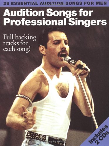 Audition Songs For Professional Male Singers: 28 Essential Audition Songs
