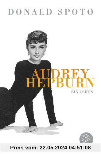 Audrey Hepburn: Ein Leben