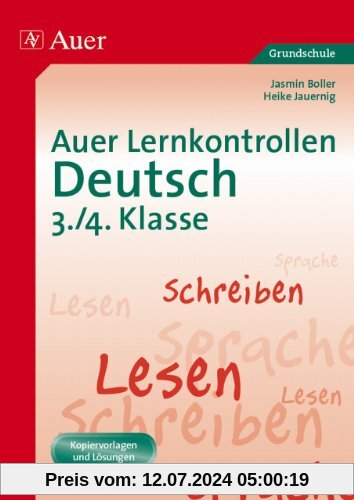 Auer Lernkontrollen Deutsch, Klasse 3/4: Mit Kopiervorlagen und Lösungen