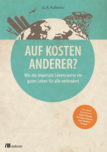Auf Kosten Anderer? Auf Kosten Anderer? von Oekom Verlag GmbH