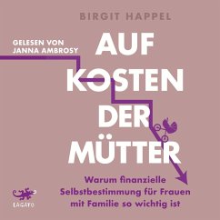 Auf Kosten der Mütter (MP3-Download) von Lagato Verlag