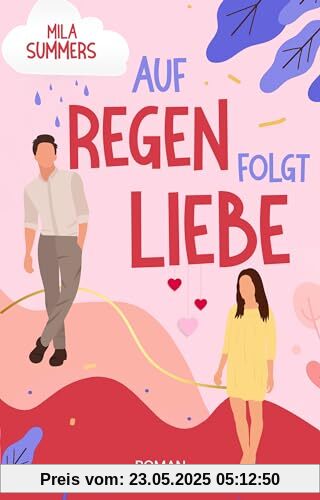Auf Regen folgt Liebe Auf Regen folgt Liebe
