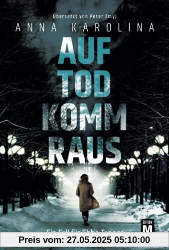 Auf Tod komm raus (Ein Fall für Ebba Tapper, 1)