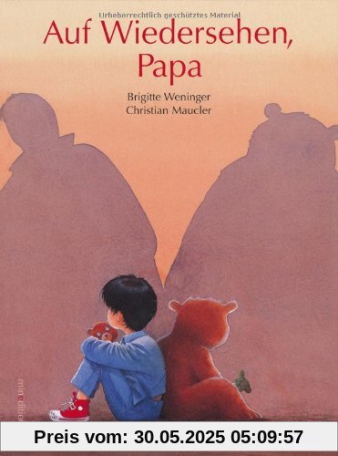 Auf Wiedersehen Papa Auf Wiedersehen Papa