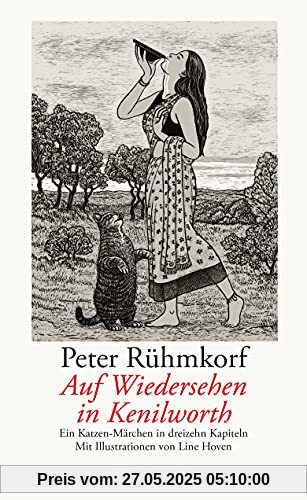 Auf Wiedersehen in Kenilworth: Ein Katzen-Märchen in dreizehn Kapiteln