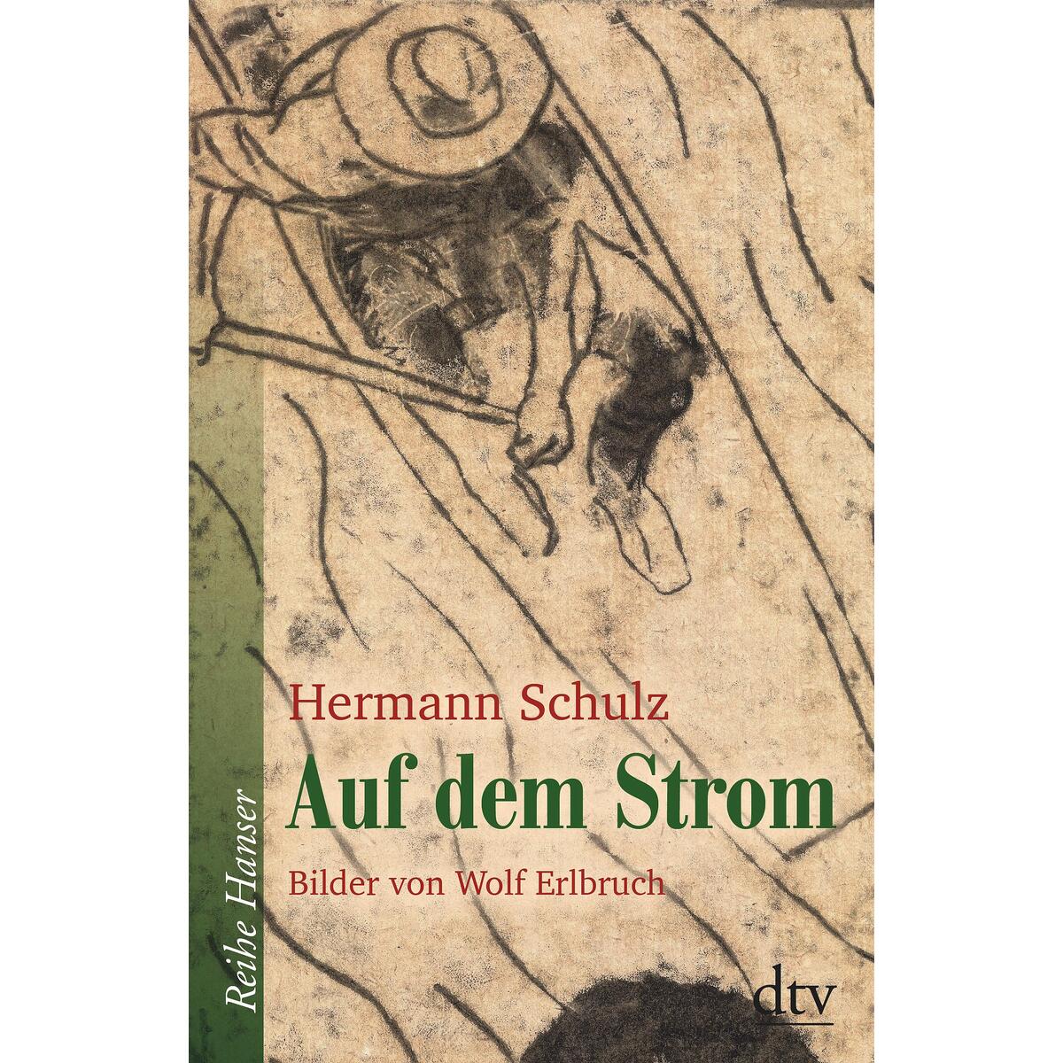 Auf dem Strom von dtv Verlagsgesellschaft