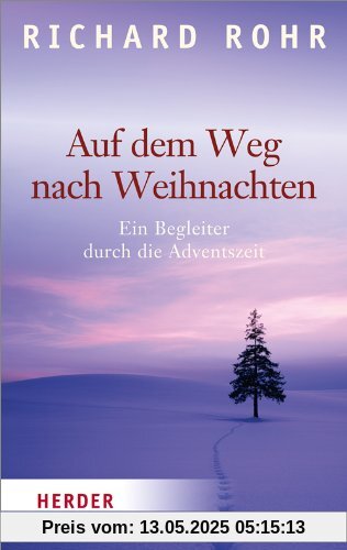 Auf dem Weg nach Weihnachten (HERDER spektrum)