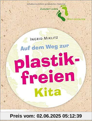 Auf dem Weg zur plastikfreien Kita
