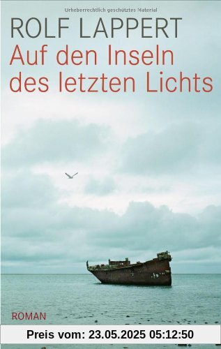 Auf den Inseln des letzten Lichts: Roman