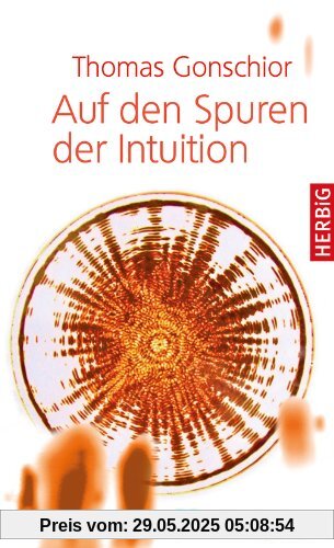 Auf den Spuren der Intuition