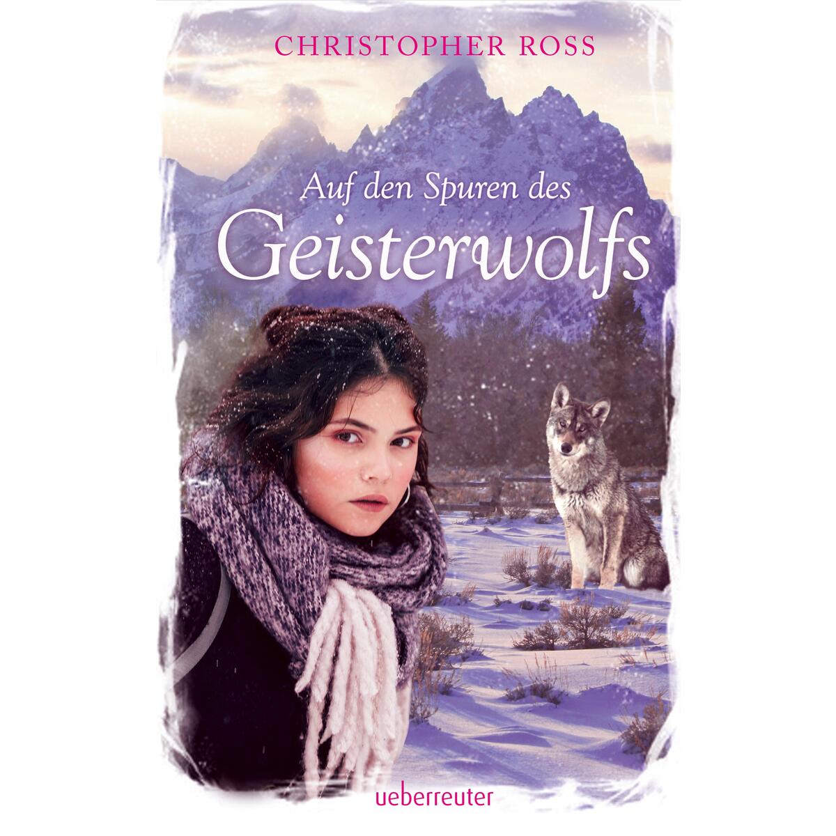 Auf den Spuren des Geisterwolfs von Ueberreuter Verlag