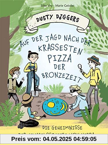 Auf der Jagd nach der krassesten Pizza der Bronzezeit: Die Geheimnisse der Himmelsscheibe von Nebra | Dusty Diggers-Geschichte Nr. 1