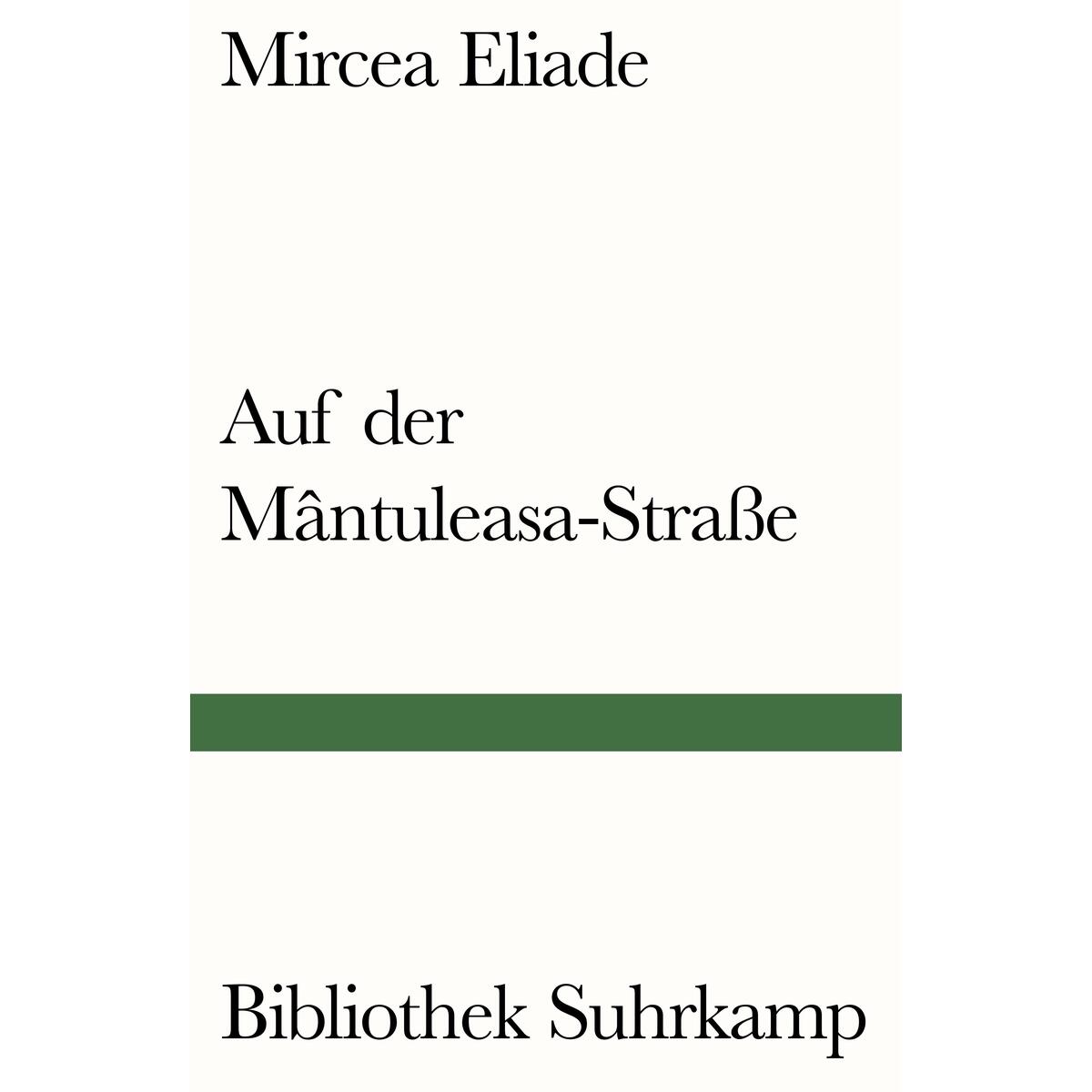 Auf der Mântuleasa-Straße von Suhrkamp Verlag