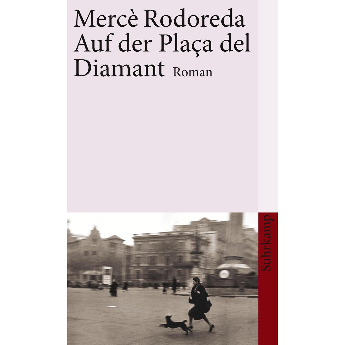 Auf der Plaça del Diamant von Suhrkamp Verlag
