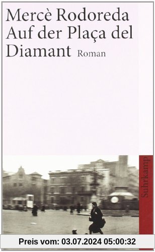Auf der Plaça del Diamant: Roman (suhrkamp taschenbuch)
