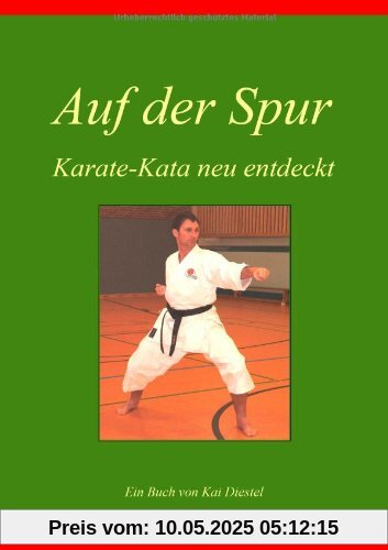 Auf der Spur, Karate-Kata neu entdeckt
