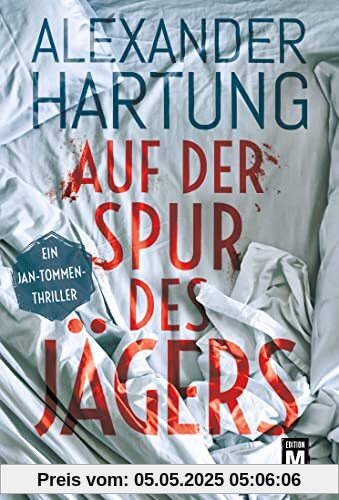 Auf der Spur des Jägers (Ein Jan-Tommen-Thriller, Band 9)