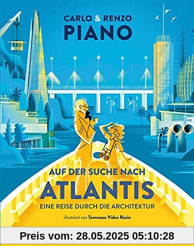 Auf der Suche nach Atlantis: Eine Reise durch die Architektur Auf der Suche nach Atlantis: Eine Reise durch die Architektur