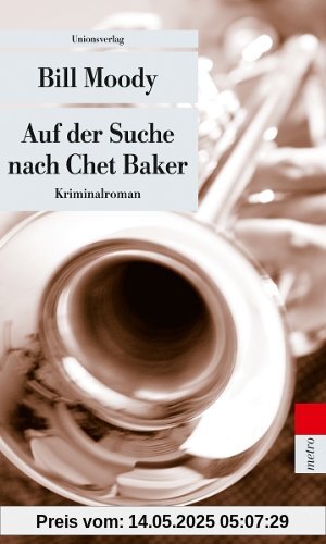 Auf der Suche nach Chet Baker