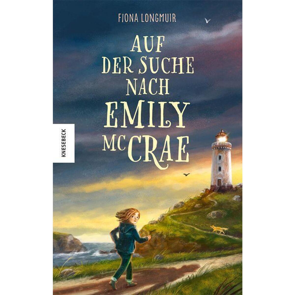 Auf der Suche nach Emily McCrae Auf der Suche nach Emily McCrae von Knesebeck Von Dem GmbH