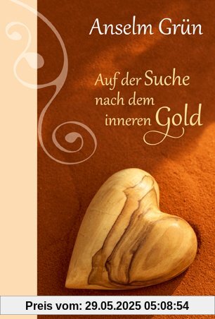 Auf der Suche nach dem inneren Gold