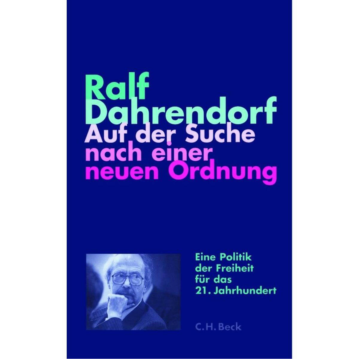 Auf der Suche nach einer neuen Ordnung von C.H. Beck