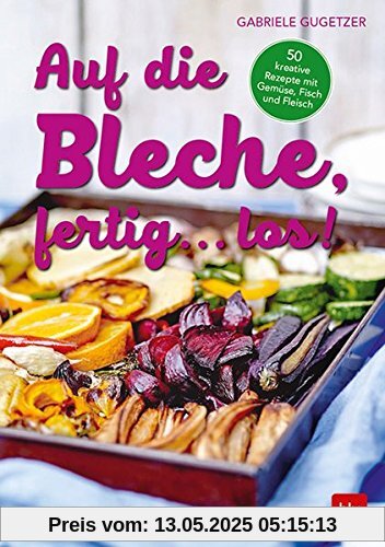 Auf die Bleche, fertig, los!