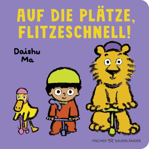 Auf die Plätze, flitzeschnell!: Pappbilderbuch über Freundschaft, Hilfsbereitschaft und Laufrad fahren für Kinder ab 2 Jahren Auf die Plätze, flitzeschnell!: Pappbilderbuch über Freundschaft, Hilfsbereitschaft und Laufrad fahren für Kinder ab 2 Jahren