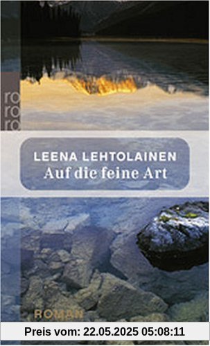 Auf die feine Art: Maria Kallios zweiter Fall Auf die feine Art: Maria Kallios zweiter Fall