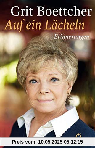Auf ein Lächeln: Erinnerungen Auf ein Lächeln: Erinnerungen