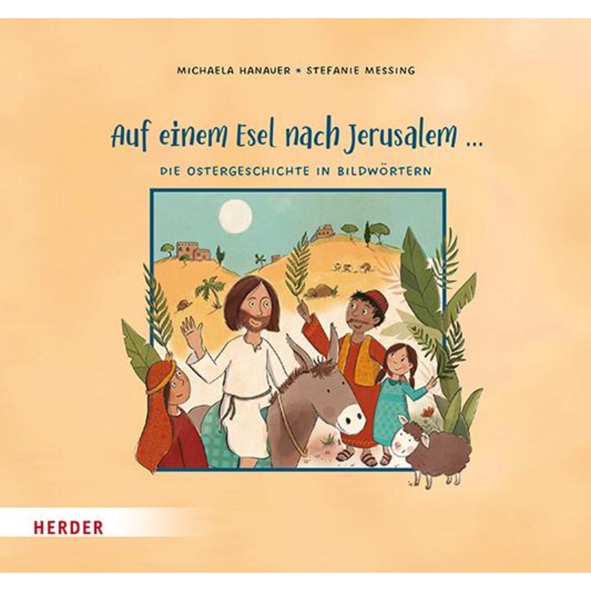 Auf einem Esel nach Jerusalem ... von Herder Verlag GmbH