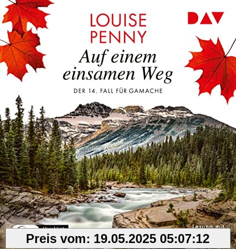 Auf einem einsamen Weg. Der 14. Fall für Gamache: Ungekürzte Lesung mit Hans-Werner Meyer (2 mp3-CDs) (Ein Fall für Gamache)