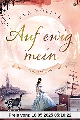 Auf ewig mein: Time School Band 2