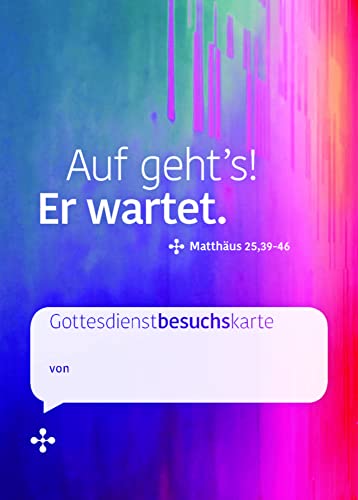 Auf geht's! Er wartet.: Gottesdienstbesuchskarte - VE: 10 Kärtchen (Chillbibel-Produktwelt) von edition chrismon