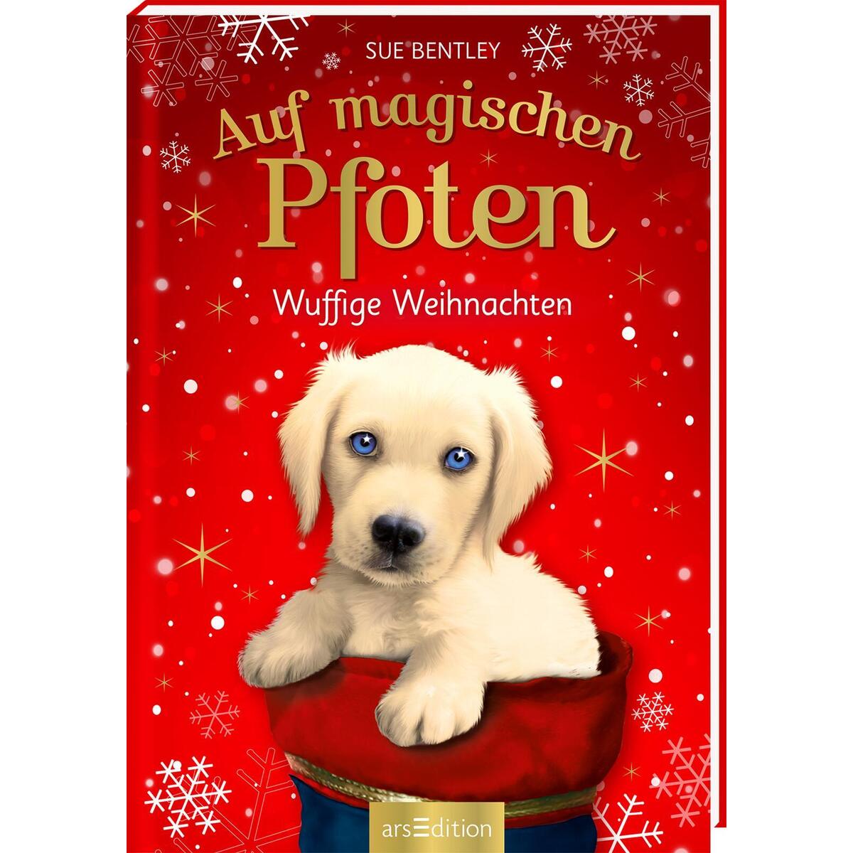 Auf magischen Pfoten - Wuffige Weihnachten Auf magischen Pfoten - Wuffige Weihnachten von Ars Edition GmbH