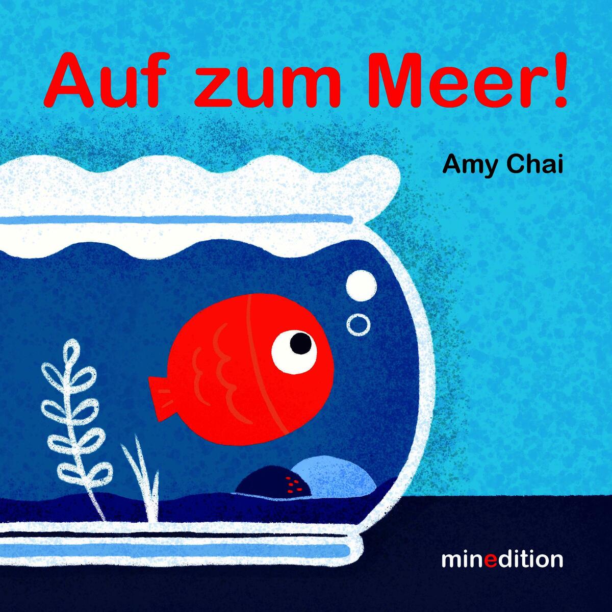 Auf zum Meer! von minedition AG