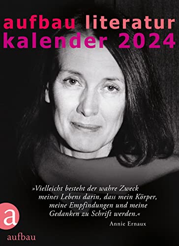 Aufbau Literatur Kalender 2024: 57. Jahrgang von Aufbau-Verlag